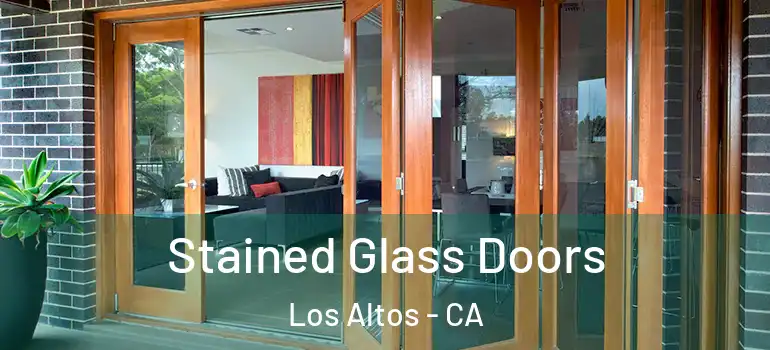  Stained Glass Doors Los Altos - CA